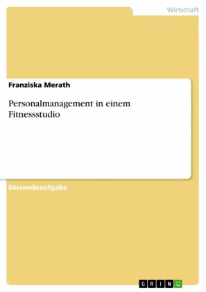 Personalmanagement in einem Fitnessstudio