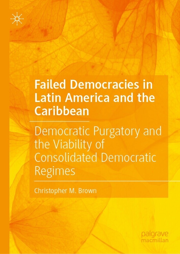 Failed Democracies in Latin America and the Caribbean main product photo