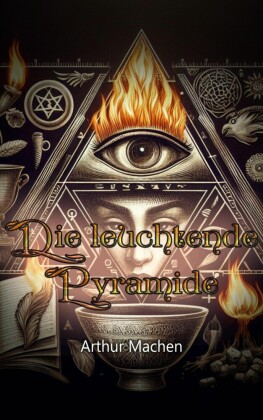 Die leuchtende Pyramide