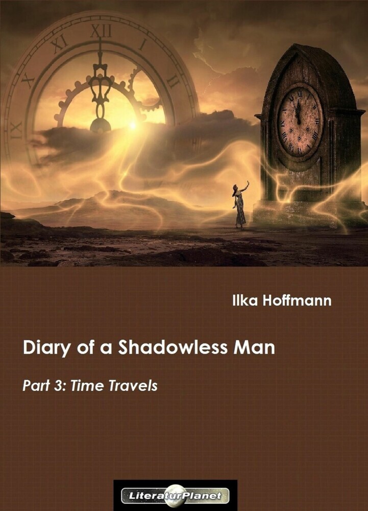 Diary of a Shadowless Man: Part 3: Time Travels main product photo