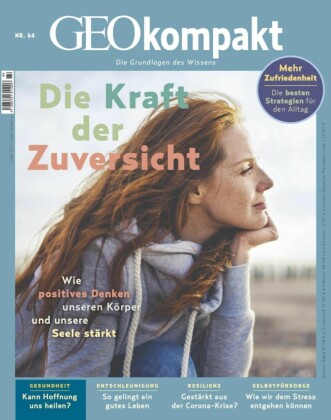 GEO kompakt 64/2020 - Die Kraft der Zuversicht