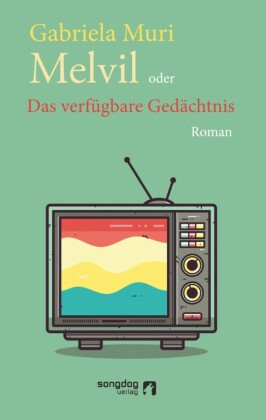 Melvil oder Das verfügbare Gedächtnis