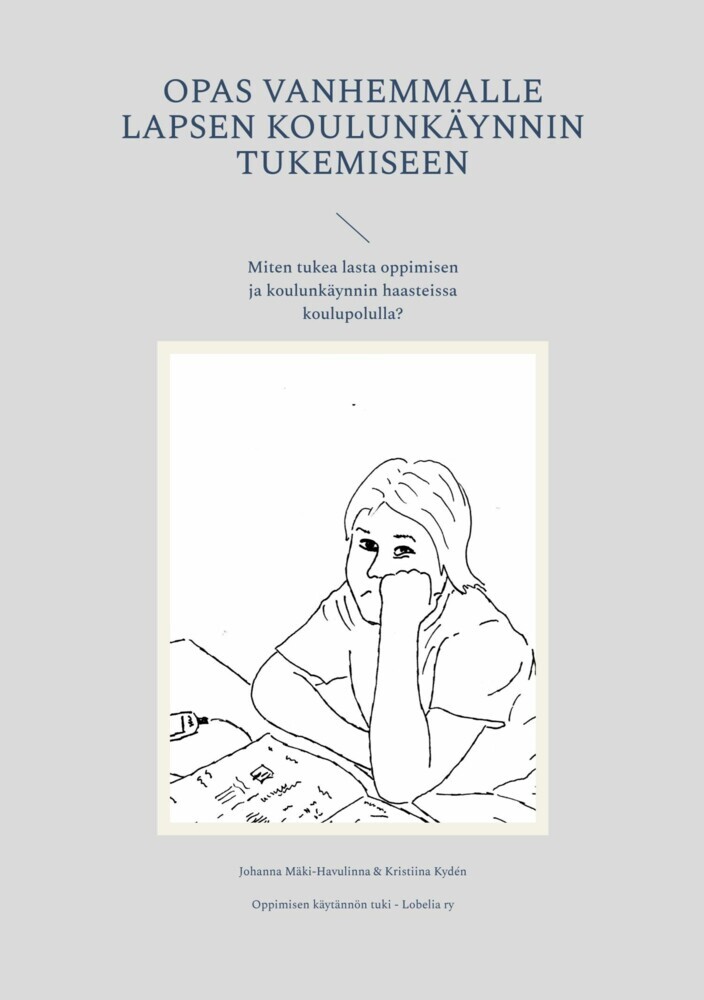 Opas vanhemmalle lapsen koulunkäynnin tukemiseen main product photo