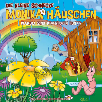 Die kleine Schnecke Monika Häuschen - Warum sind Regenbogen bunt?, 1 Audio-CD