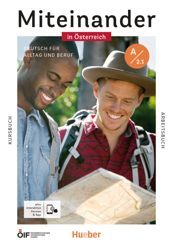 Miteinander in Österreich - Deutsch für Alltag und Beruf A2.1, m. 1 Buch, m. 1 Beilage main product photo