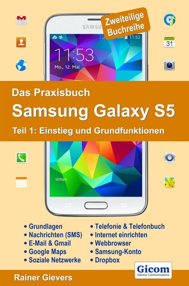 Das Praxisbuch Samsung Galaxy S5 - Teil 1: Einstieg und Grundfunktionen main product photo