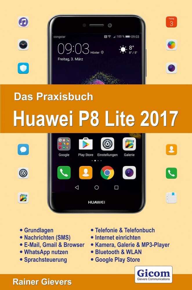 Das Praxisbuch Huawei P8 Lite 2017 - Handbuch für Einsteiger main product photo