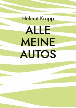 Alle meine Autos