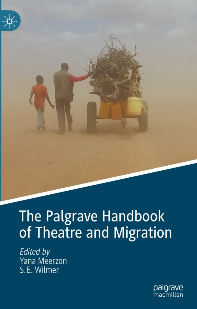 The Palgrave Handbook of Theatre and Migration main product photo