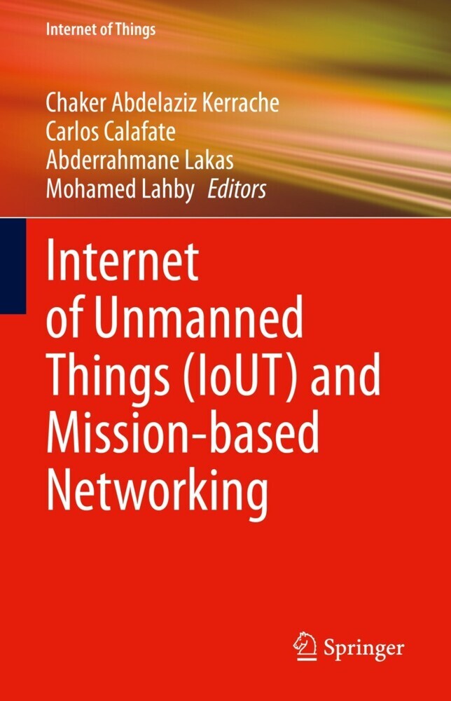 Internet of Unmanned Things (IoUT) and Mission-based Networking main product photo