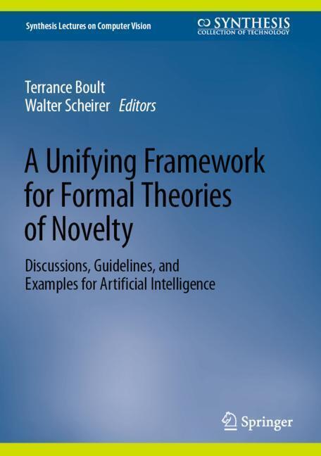 A Unifying Framework for Formal Theories of Novelty main product photo