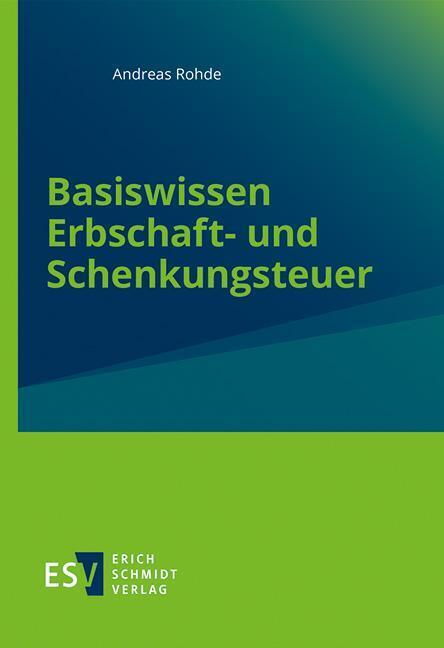 Basiswissen Erbschaft- und Schenkungsteuer main product photo