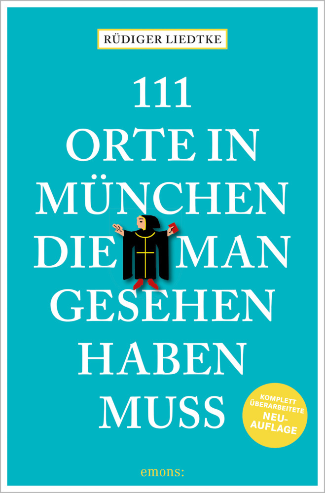 111 Orte in München, die man gesehen haben muss, Band 1 main product photo