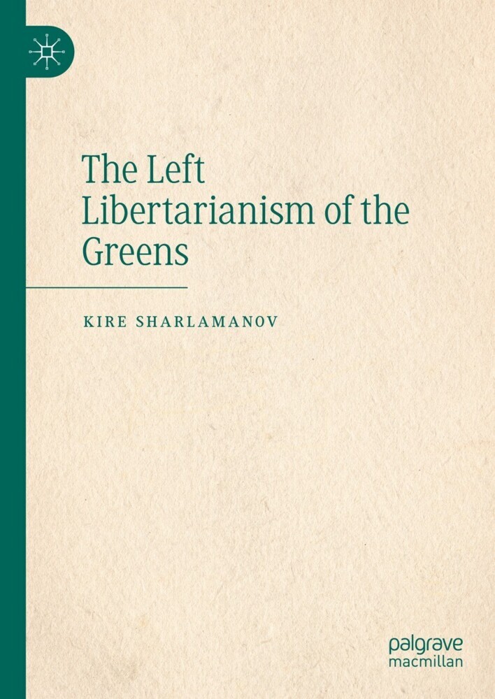 The Left Libertarianism of the Greens main product photo