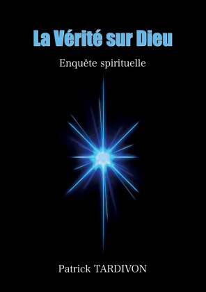 La Vérité sur Dieu