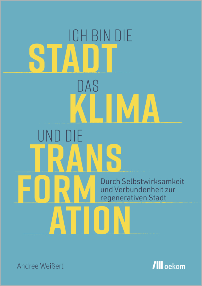 Ich bin die Stadt, das Klima und die Transformation main product photo