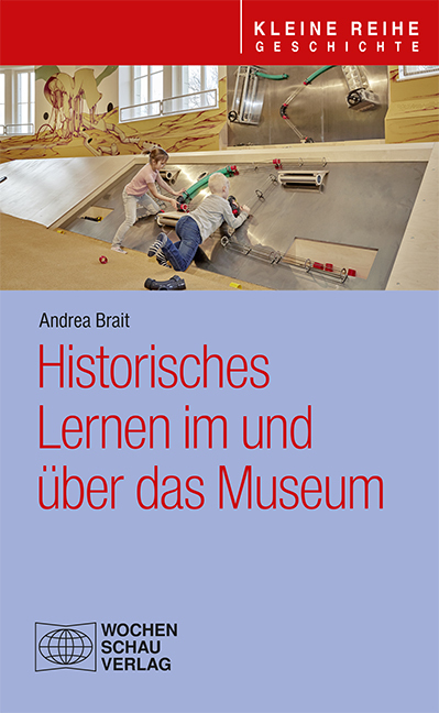 Historisches Lernen im und über das Museum main product photo