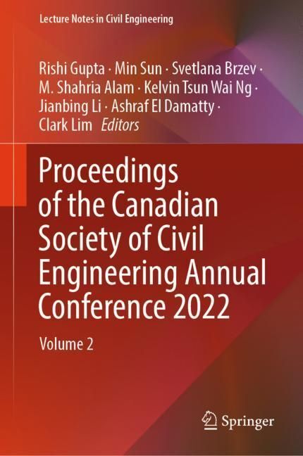 Proceedings of the Canadian Society of Civil Engineering Annual Conference 2022 main product photo