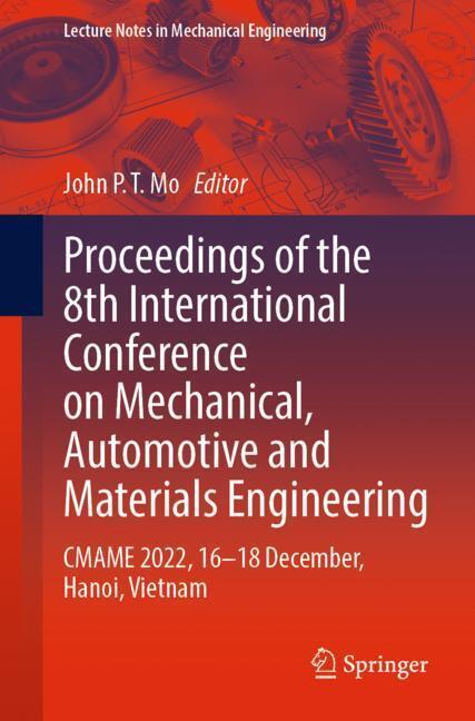 Proceedings of the 8th International Conference on Mechanical, Automotive and Materials Engineering main product photo