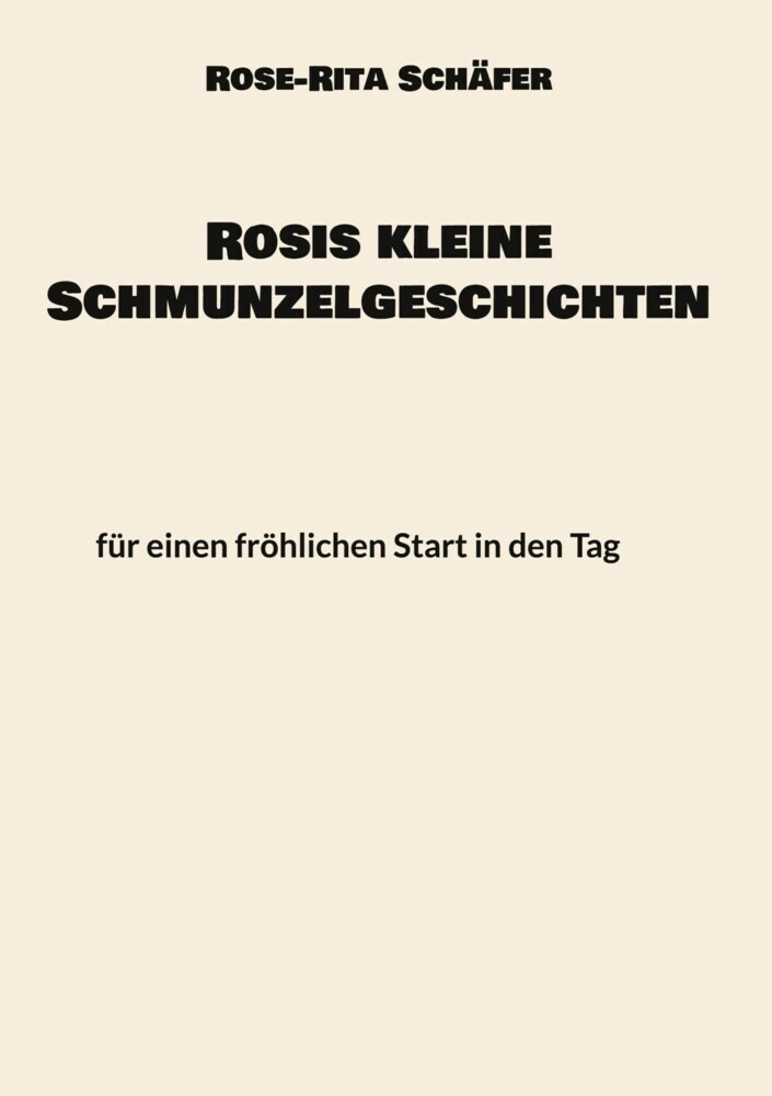 Rosis kleine Schmunzelgeschichten main product photo