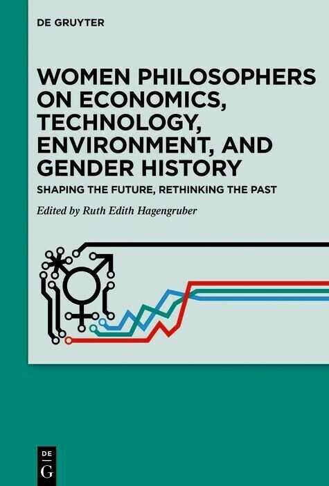 Women Philosophers on Economics, Technology, Environment, and Gender History main product photo