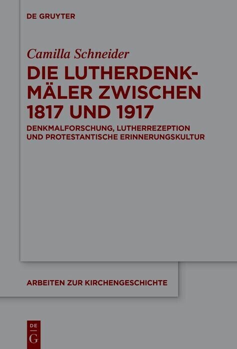 Die Lutherdenkmäler zwischen 1817 und 1917 main product photo