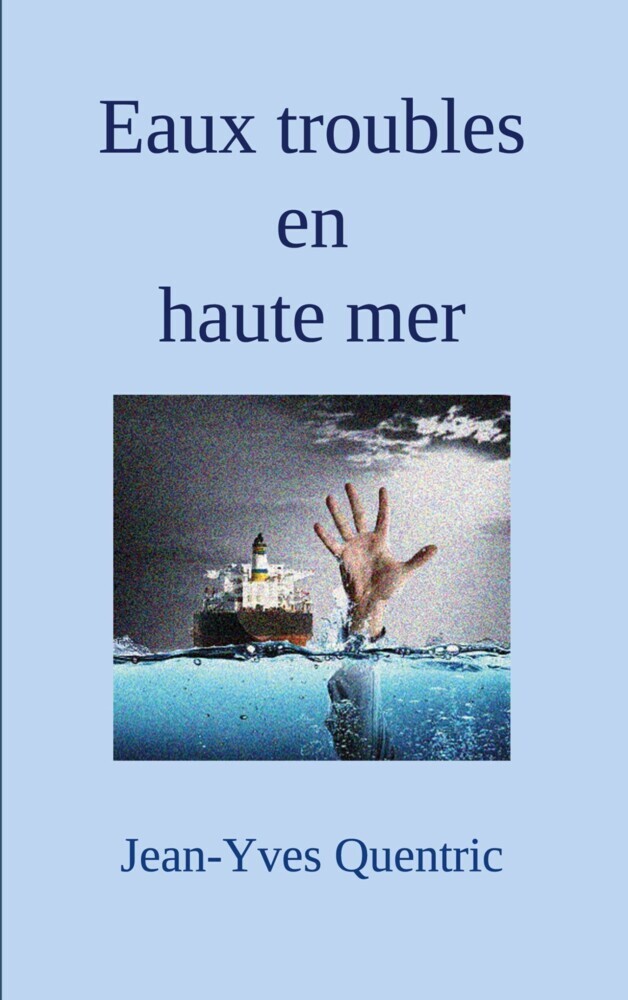 Eaux troubles en haute mer main product photo