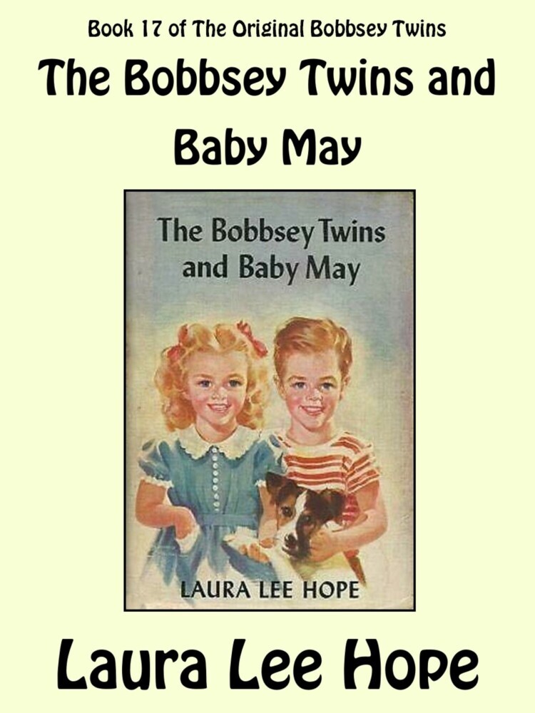 The Bobbsey Twins and Baby May main product photo