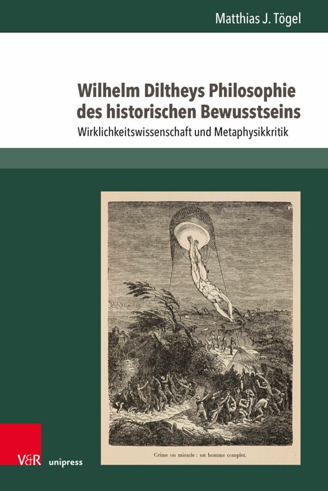 Wilhelm Diltheys Philosophie des historischen Bewusstseins main product photo