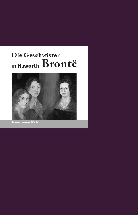 Die Geschwister Bronte in Haworth main product photo