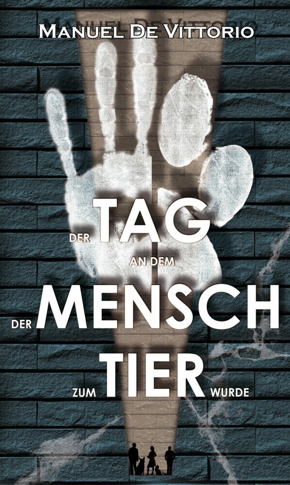 Der Tag an dem der Mensch zum Tier wurde main product photo