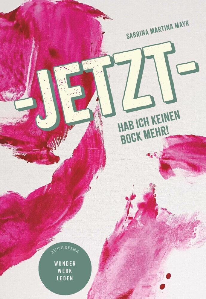 Jetzt hab ich keinen Bock mehr! main product photo