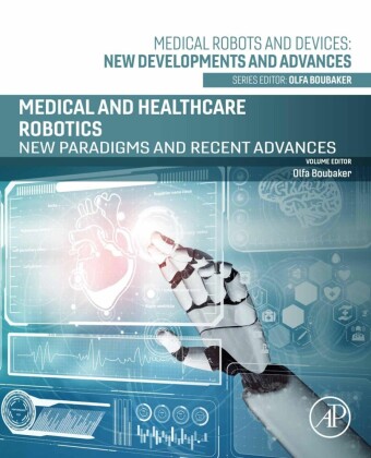 Medical and Healthcare Robotics