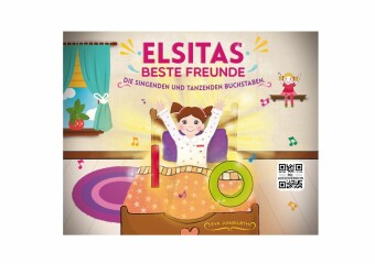 LESESPASS MIT ELSITAS BESTEN FREUNDEN - DIE SINGENDEN UND TANZENDEN BUCHSTABEN