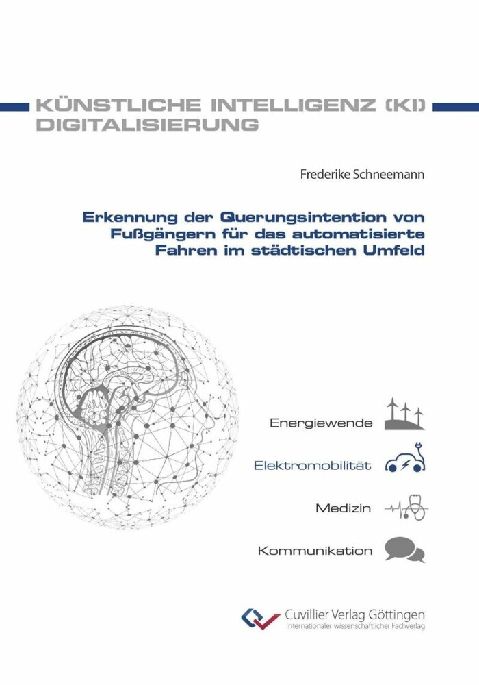 Erkennung der Querungsintention von Fußgängern für das automatisierte Fahren im städtischen Umfeld main product photo