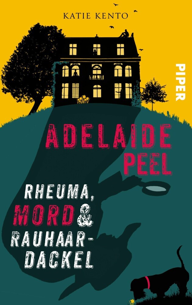Adelaide Peel: Rheuma, Mord und Rauhaardackel main product photo