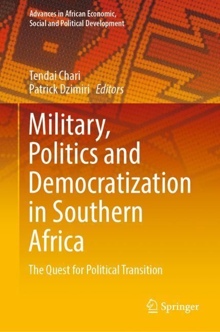 Military, Politics and Democratization in Southern Africa main product photo