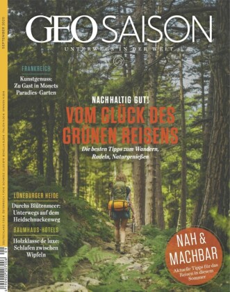 GEO SAISON 09/2020 - Vom Glück des grünen Reisens