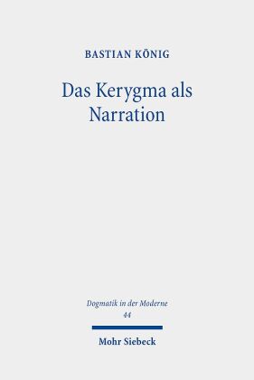 Das Kerygma als Narration