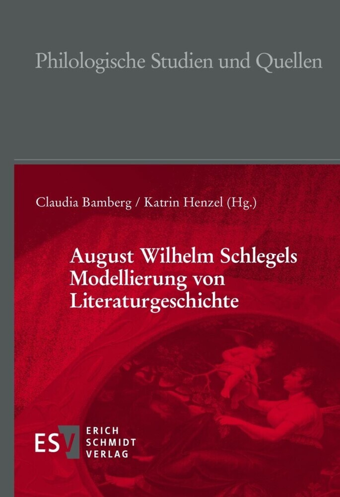 August Wilhelm Schlegels Modellierung von Literaturgeschichte main product photo