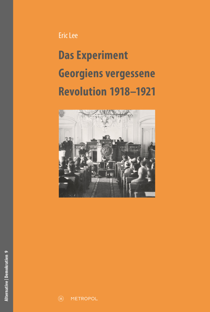 Das Experiment - Georgiens vergessene Revolution 1918-1921 main product photo