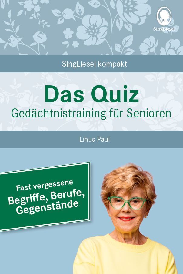 Das Quiz. Gedächtnistraining für Senioren: Fast vergessene Begriffe, Berufe, Gegenstände main product photo