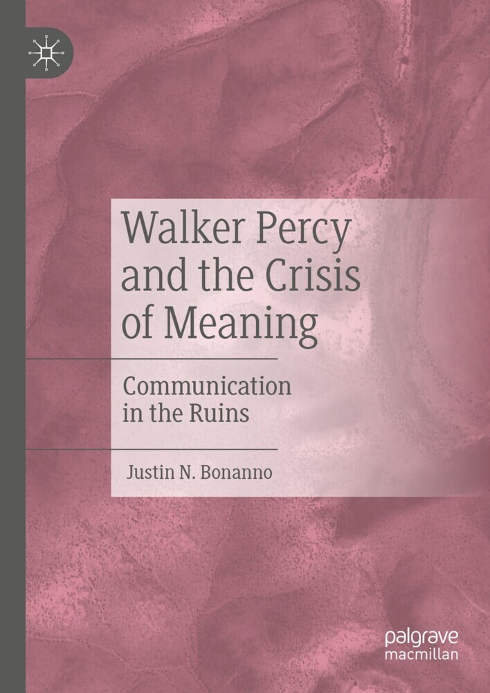 Walker Percy and the Crisis of Meaning main product photo