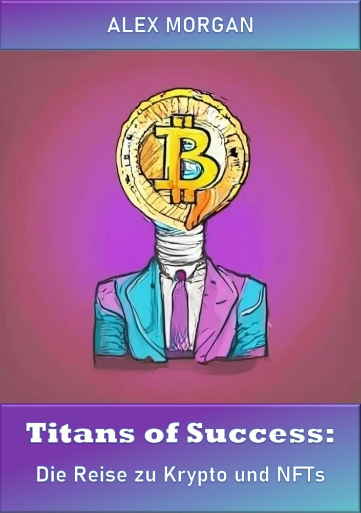 Titans of Success: Die Reise zu Krypto und NFTs main product photo