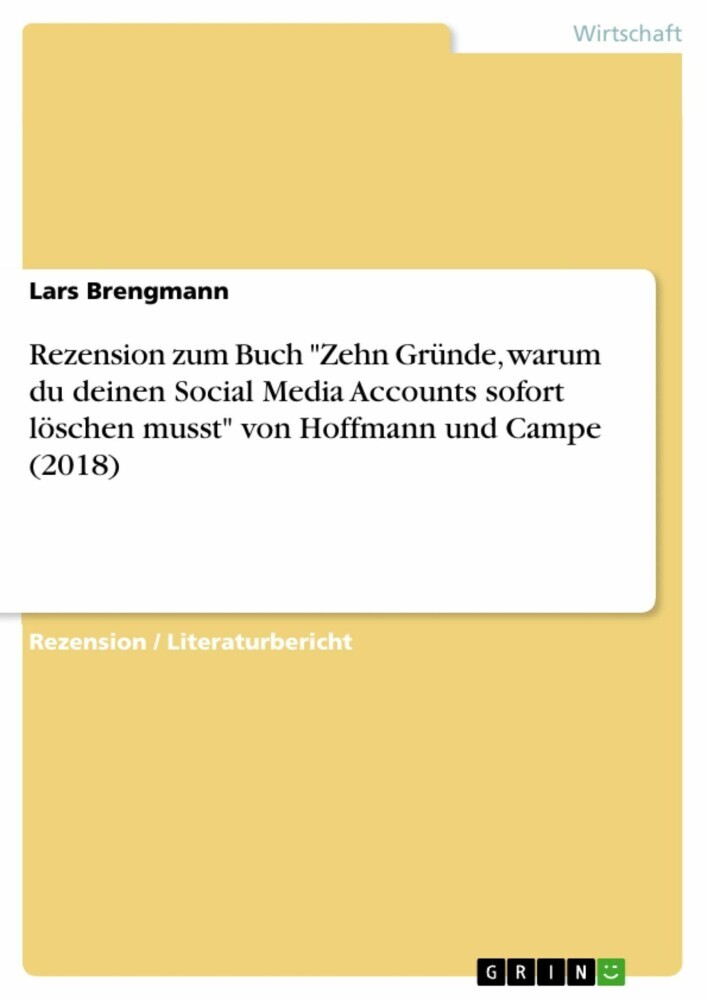 Rezension zum Buch 'Zehn Gründe, warum du deinen Social Media Accounts sofort löschen musst' von Hoffmann und Campe (2018) main product photo