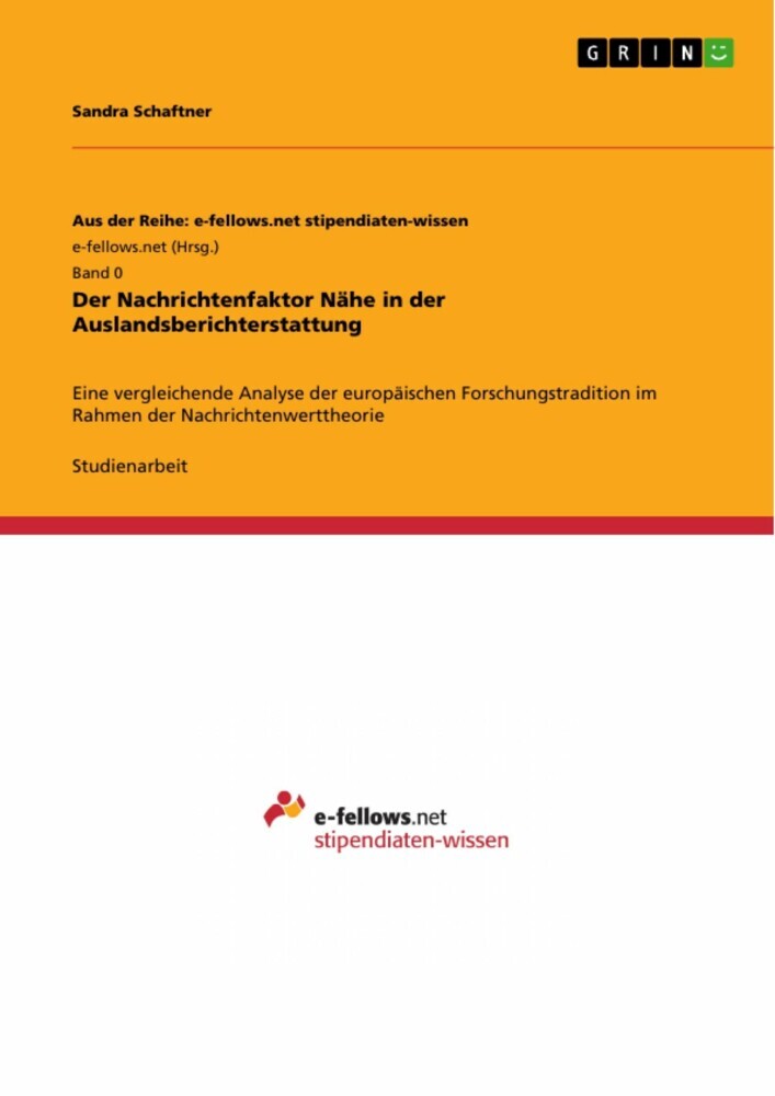 Der Nachrichtenfaktor Nähe in der Auslandsberichterstattung main product photo