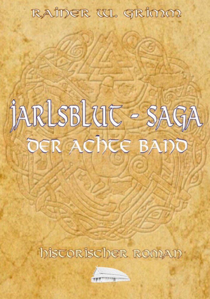 Jarlsblut-Saga Der achte Band main product photo