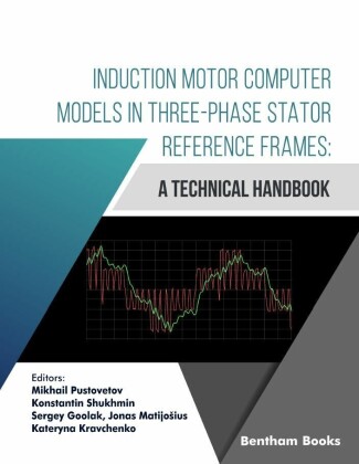 Induction Motor Computer Models in Three-Phase Stator Reference Frames