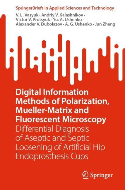 Digital Information Methods of Polarization, Mueller-Matrix and Fluorescent Microscopy main product photo