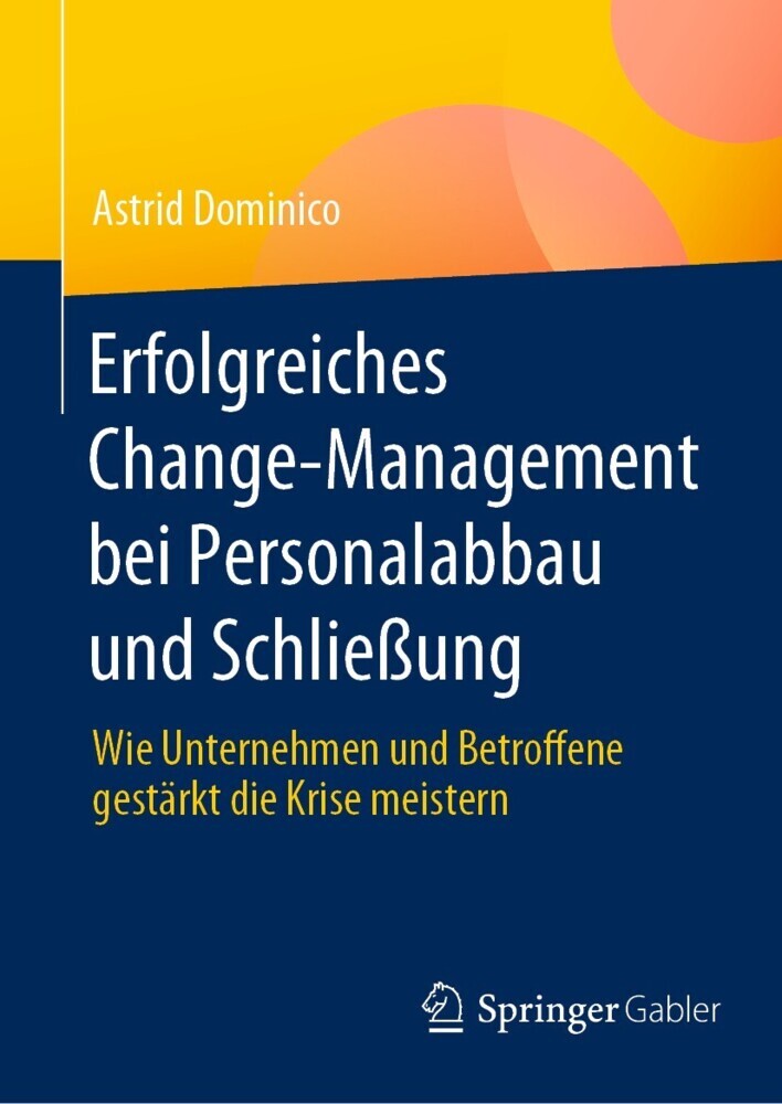 Erfolgreiches Change-Management bei Personalabbau und Schließung main product photo